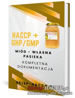 Produkcja miodu HACCP - własna pasieka GHP GMP