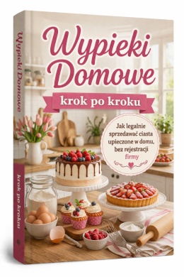 Produkcja ciast w domu - poradnik krok po kroku