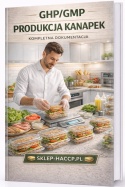 produkcja kanapek, instrukcje ghp gmp kanapki