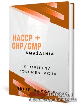 smażalnia ryb HACCP + GHP GMP - Dobre Praktyki Higieniczne i Produkcyjne